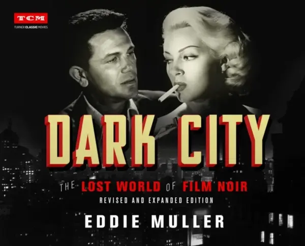 Dark City - Eddie Muller