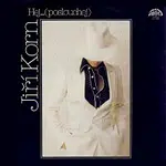 Jiří Korn – Hej... (poslouchej)