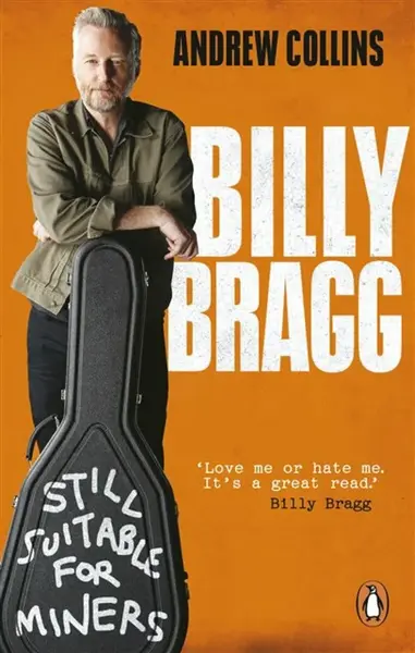 Billy Bragg - Andrew Collins