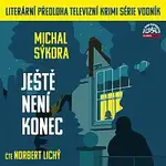 Norbert Lichý – Sýkora: Ještě není konec CD-MP3