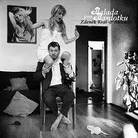 Zdeněk Král & Minach – Balada pro Bardotku