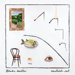 Blake Mills – Mutable Set LP