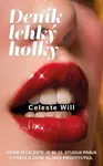 E-kniha: Deník lehký holky od Will Celeste