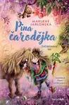 Pina čarodějka – Začarovaný les