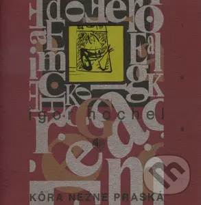 Kôra nežne praská - Igor Hochel