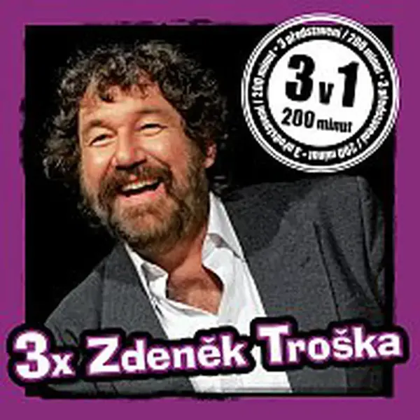 Zdeněk Troška – 3x Zdeněk Troška