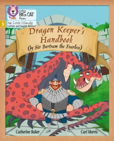 Dragon Keeperâ€™s Handbook - Catherine Baker