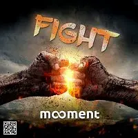 Moment – Fight