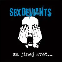 Sex Deviants – Za jinej svět