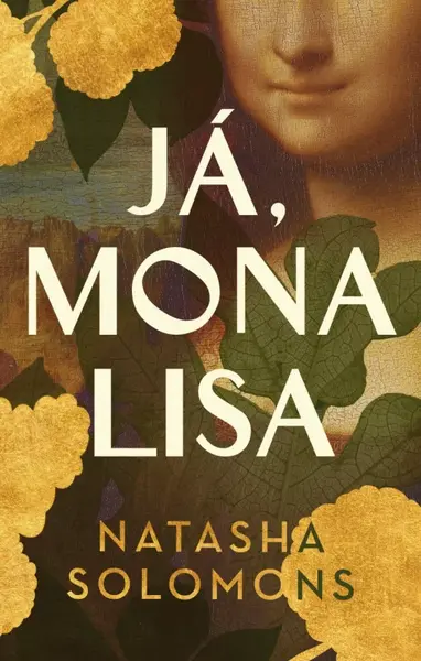 Já, Mona Lisa (poškozená) - Natasha Solomonsová