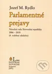 Parlamentné prejavy (Národná rada Slovenskej republiky 2006 – 2010 (4.volebné obdobie)) - kniha z kategorie Politologie a politika