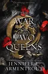The War of Two Queens - Jennifer L. Armentrout