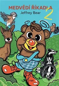 Medvědí říkadla 2 - Jeffrey Bear, Petra Šolcová (ilustrátor)