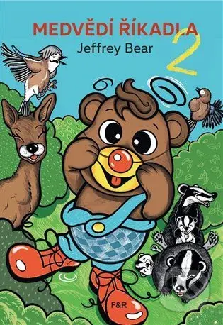 Medvědí říkadla 2 - Jeffrey Bear, Petra Šolcová (ilustrátor) - kniha z kategorie Beletrie pro děti