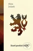 Staré pověsti české - Alois Jirásek - kniha z kategorie Pro děti