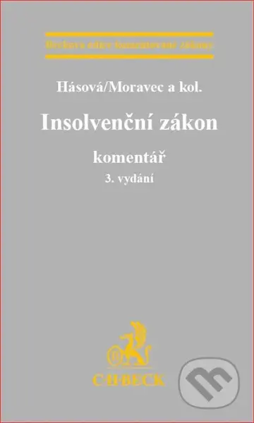Insolvenční zákon (3. vydání - Komentář) - Kolektív - kniha z kategorie Obchodní právo