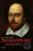 Shakespeare - Životopis - Park Honan - kniha z kategorie Životopisy