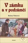 V zámku a v podzámčí - Božena Němcová