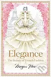Elegance (The Beauty of French Fashion) - Megan Hess - kniha z kategorie Móda