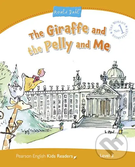 The Giraffe and the Pelly and Me (Level 3) - Roald Dahl - kniha z kategorie Beletrie pro děti