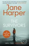 The Survivors (Small Town. Dark Secrets...) - Jane Harper - kniha z kategorie Thrillery