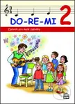 DO-RE-MI 2 (Zpěvník pro malé školáky) - Marie Lišková - kniha z kategorie 1. stupeň
