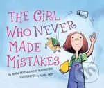 The Girl Who Never Made Mistakes - Mark Pett, Gary Rubinstein - kniha z kategorie Pohádky