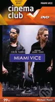 Miami Vice - Michael Mann - film z kategorie Akční thrillery