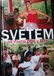 Světem (na vlastní pěst v 55+) - Josef Donát - kniha z kategorie Cestopisy