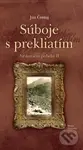 Súboje s prekliatím - Ján Čomaj