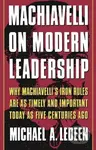 Machiavelli on Modern Leadership - Michael A. Ledeen - kniha z kategorie Odborné a naučné