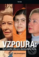 Vzpoura (Úsvit nového věku pro všechny Eviny dcery) - kniha z kategorie Politologie a politika
