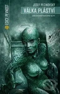 Válka pláství - Josef Pecinovský - kniha z kategorie Sci-fi a fantasy