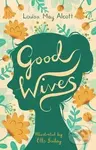 Good Wives - Louisa May Alcott - kniha z kategorie Společenská beletrie