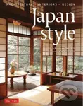 Japan Style (Architecture + Interiors + Design) - Geeta Mehta, Kimie Tada - kniha z kategorie Architektura
