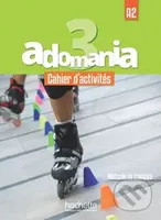 Adomania 3 (A2) Cahier d´activités + CD audio + Parcours digital - kniha z kategorie Jazykové učebnice a slovníky