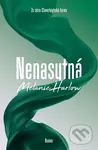 Nenasytná - Melanie Harlow - kniha z kategorie Romantická