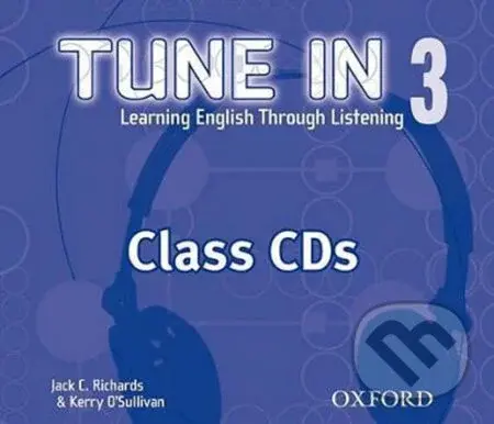 Tune in 3: Class Audio CDs /3/ - Jack C. Richards - audiokniha z kategorie Jazykové učebnice a slovníky