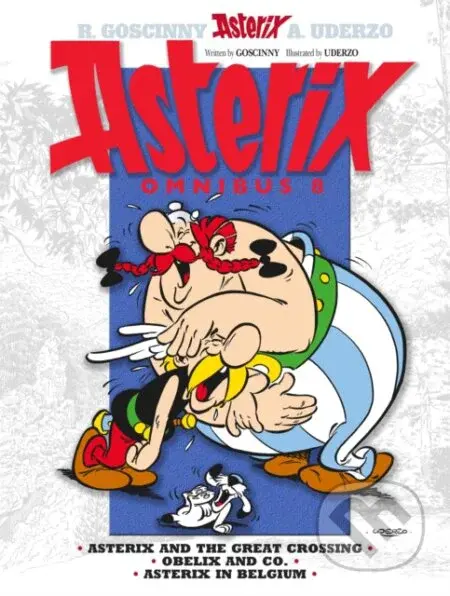 Asterix Omnibus 8 (Includes Asterix and the Great Crossing #22, Obelix and Co. #23, and Asterix in Belgium #24) - kniha z kategorie Komiksy