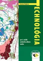 Technológia pre 2. ročník učebného odboru maliar (Učebnica) - kniha z kategorie Odborné školy