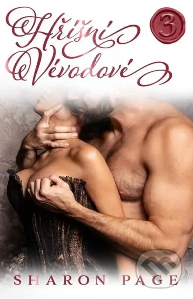 Hříšní vévodové 3 (Nejhlubší touhy) - Sharon Page - kniha z kategorie Detektivky