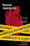Temná tajemství - Michael Hjorth, Hans Rosenfeldt - kniha z kategorie Detektivky, thrillery a horory