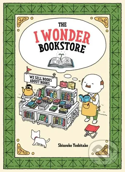 The I Wonder Bookstore - Shinsuke Yoshitake - kniha z kategorie Beletrie pro děti