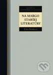 Na margo staršej literatúry - Erika Brtáňová - kniha z kategorie Poezie