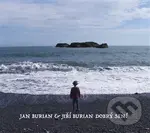 Jan Burian: Dobrý sen! - Jan Burian