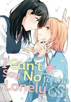 I Can't Say No to the Lonely Girl 2 - Kashikaze - kniha z kategorie Komiksy