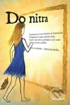 Do nitra - Jeronime - kniha z kategorie Beletrie