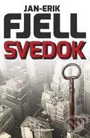 Svedok - Jan-Erik Fjell - kniha z kategorie Detektivky, thrillery a horory