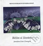 Běžím si životem - Jaroslava Ester Evangelu, Jana Táborská (ilustrácie) - kniha z kategorie Poezie