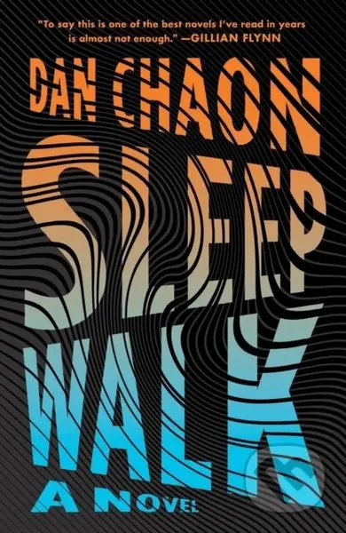 Sleepwalk (A Novel) - Dan Chaon - kniha z kategorie Sci-fi